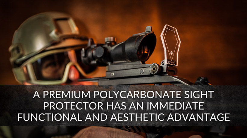 Premium polycarbonate sight